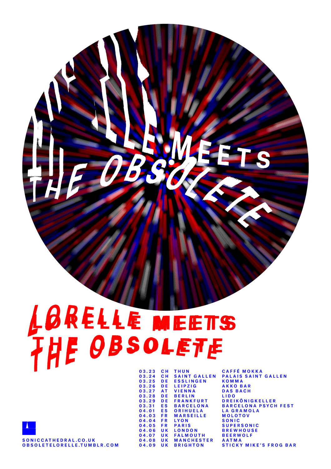 Lorelle Meets The Obsolete - EU/UK Tour 2017 Lorelle Meets The Obsolete - EU/UK Tour 2017