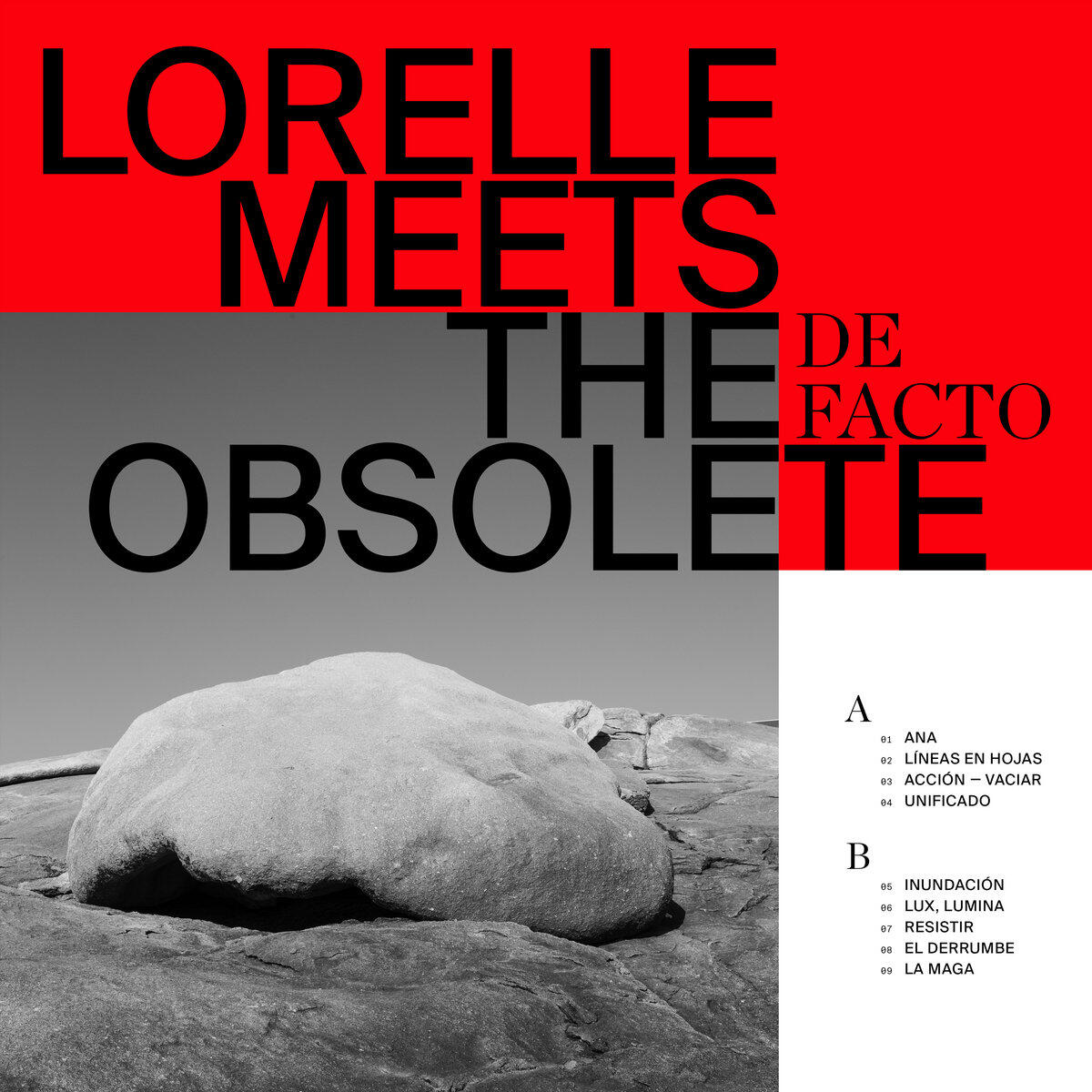Lorelle Meets The Obsolete - De Facto Lorelle Meets The Obsolete - De Facto