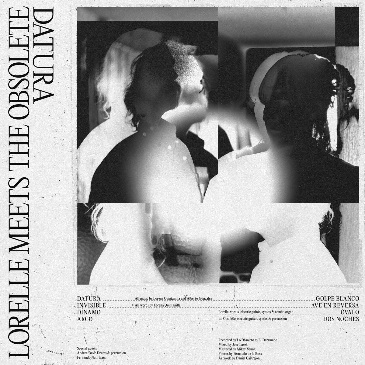 Lorelle Meets The Obsolete - Datura Lorelle Meets The Obsolete - Datura
